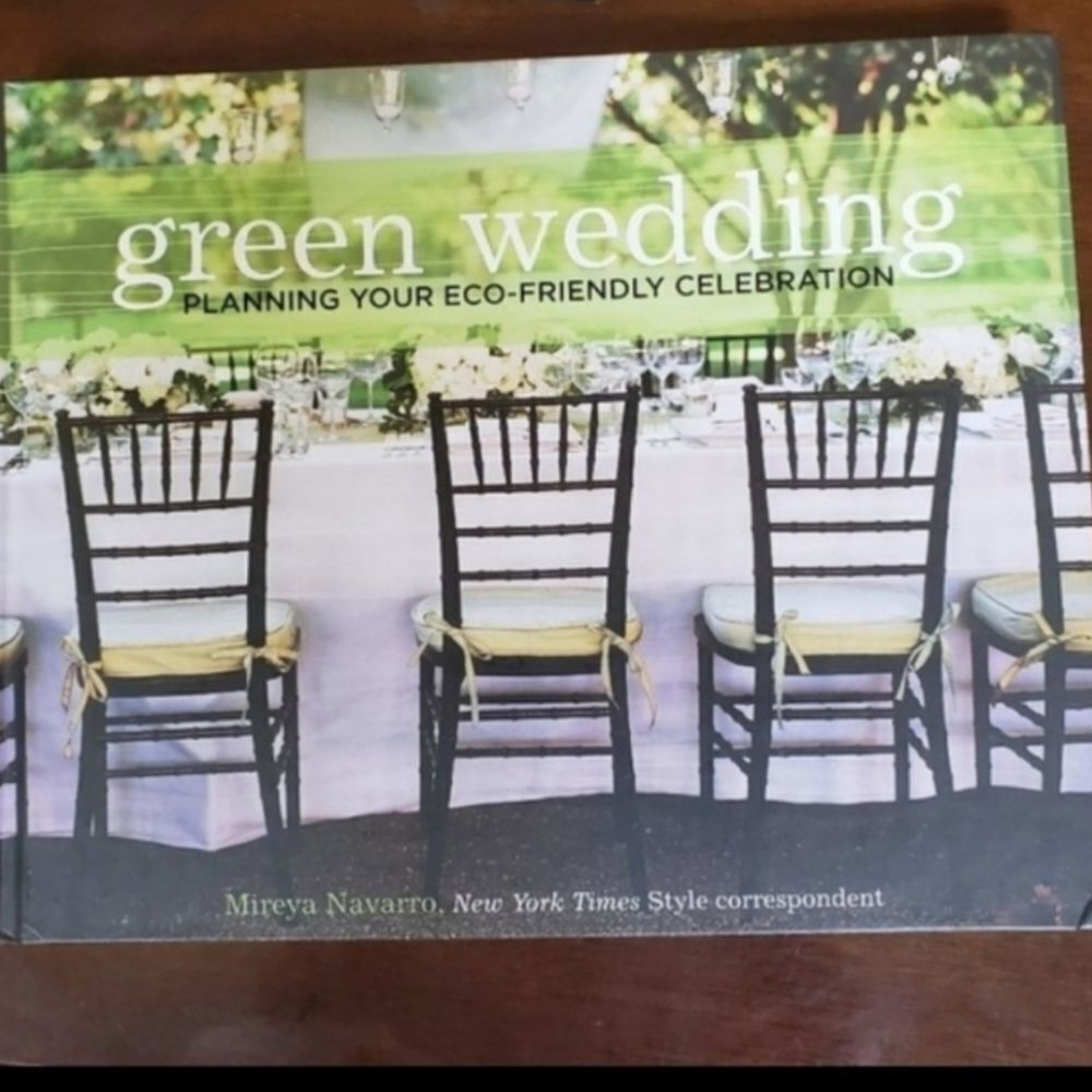 GREEN WEDDINGS ECO FRIENDLY ENVIRONMENTALLY WEDDING PLANS PLANNING GUIDE Book